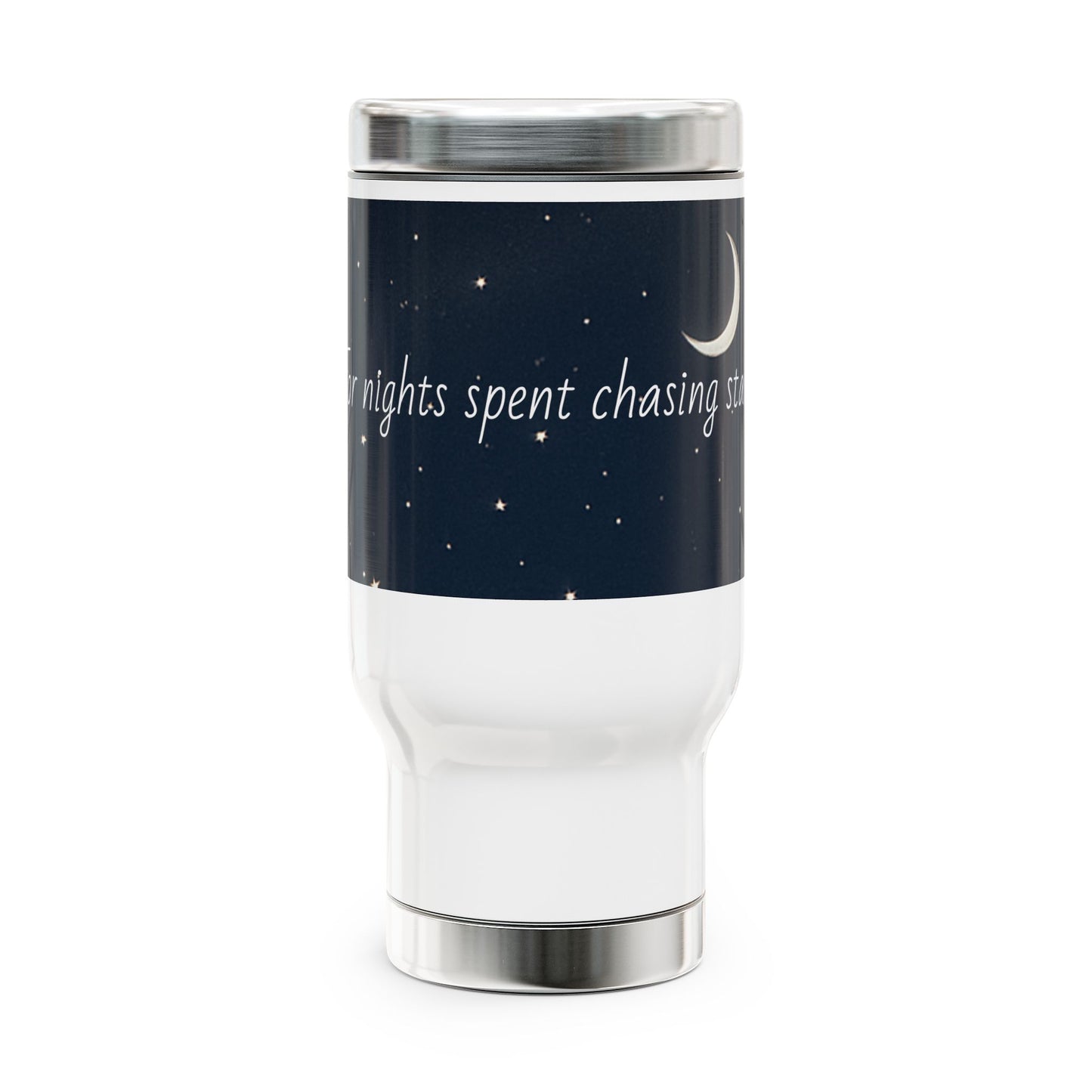 Galaxy Travel Mug — “For nights spent chasing stars” 14oz Stainless Steel
